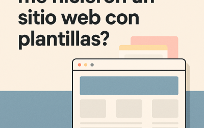 ¿Tu sitio web está hecho con plantillas? – Te enseñamos a identificarlo